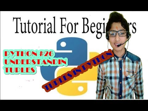 python#26 tuples explained