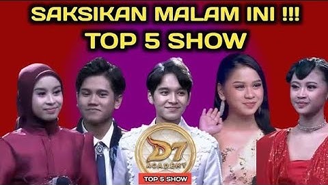 SAKSIKAN MALAM INI  !!! TOP 5 SHOW DANGDUT ACADEMY 7