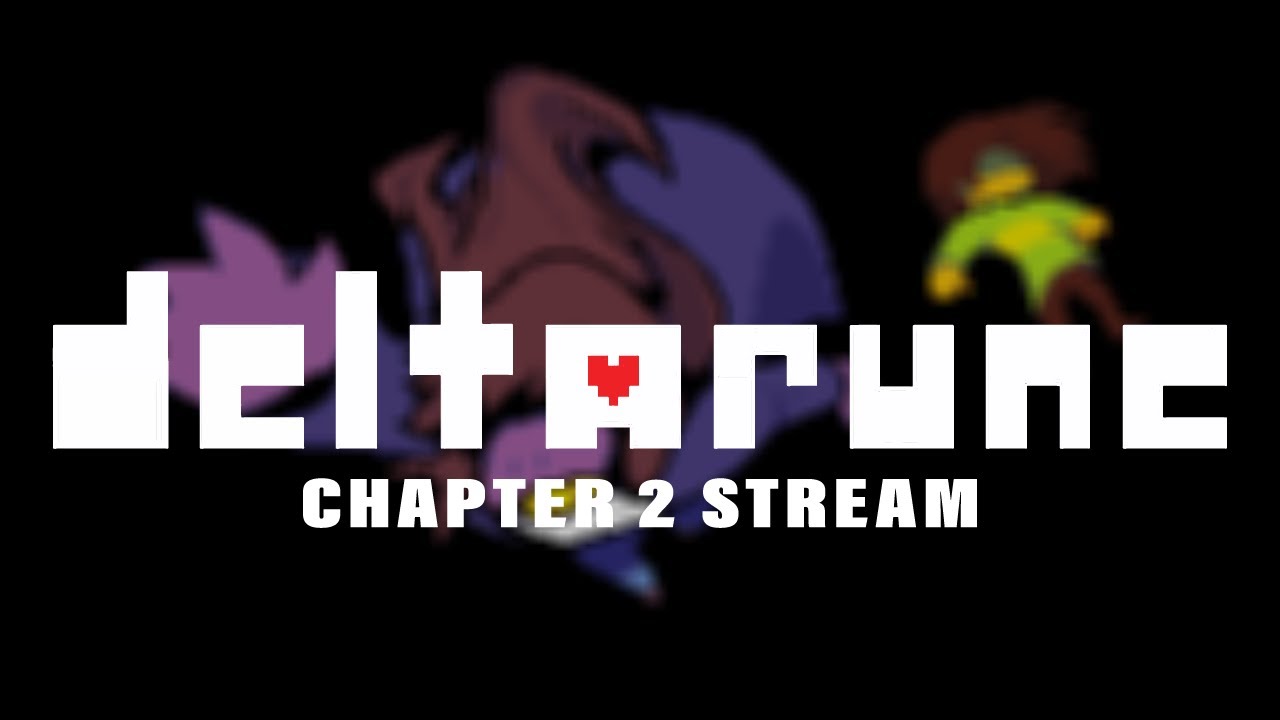 Deltarune Stream | Chapter 2 Tomfoolery - YouTube