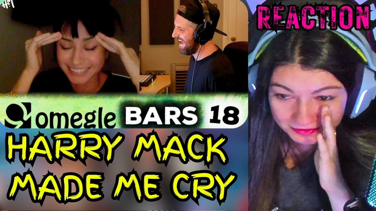 I FINALLY CRIED DURING A REACTION! HARRY MACK OMEGLE BARS 18