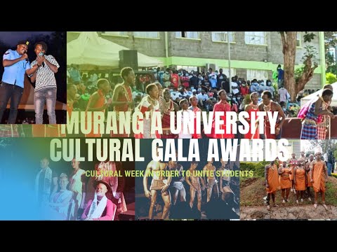 MURANG`A UNIVERSITY OF TECHNOLOGY CULTURAL WEEK GALA AWARDS, ALEX MATHENGE AND JOHNARTO PRESENT