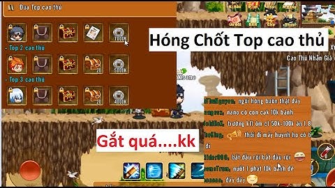 Làng Lá Phiêu Lưu Ký | Mời Ae vào xem Khoảnh khắc Hóng Tóp Cao Thủ sever Bee cực gắt | HTC game