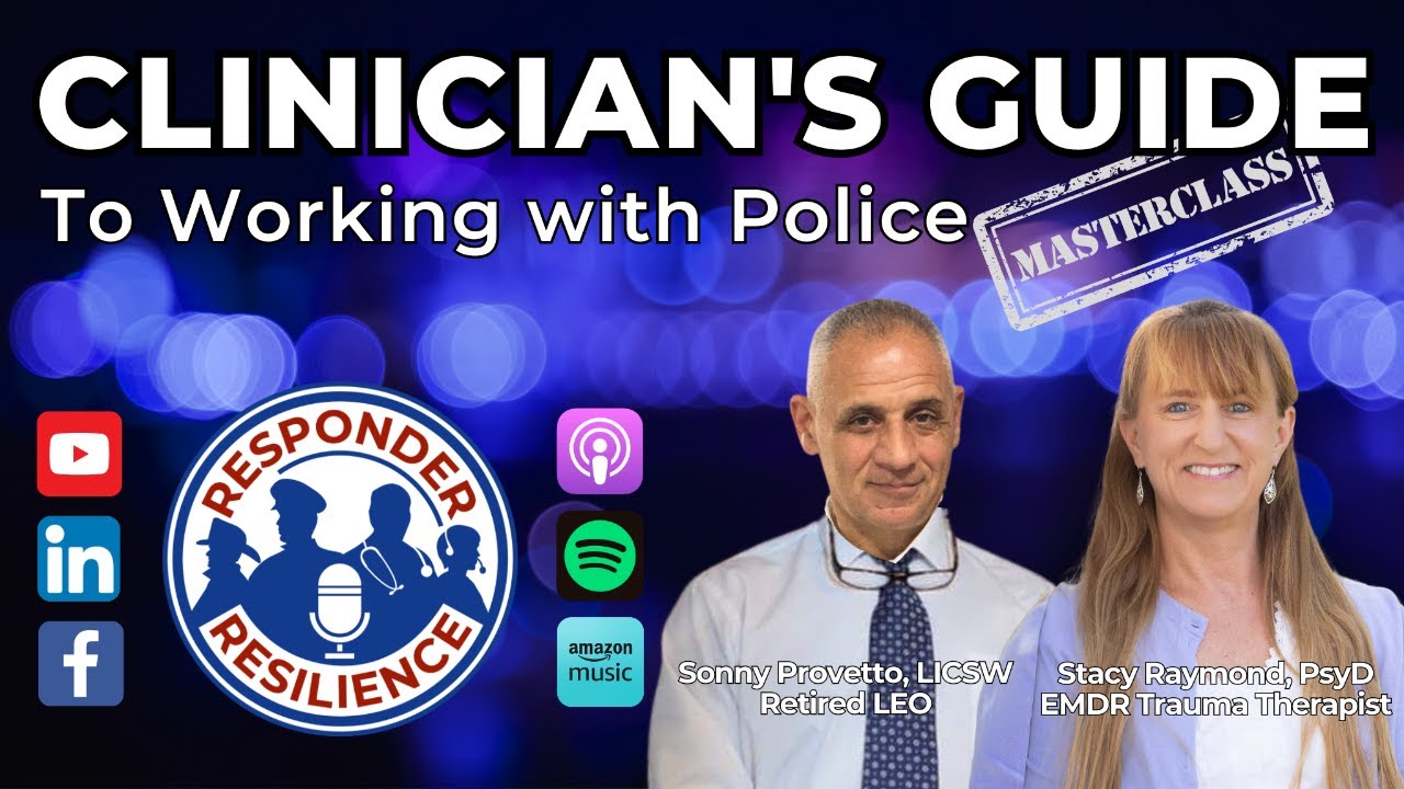 Clinician’s Guide to Working with Police | S4 E30