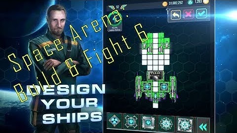 Space Arena: Build and Fight #6 - Progression Video and Tweaks