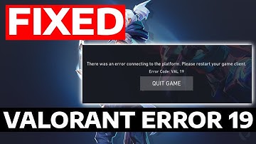 How To Fix Valorant There Was an Error Connecting To The Platform Error Code VAL 19