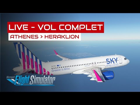 [Flight Simulator] Vol complet Athènes - Heraklion en A320neo