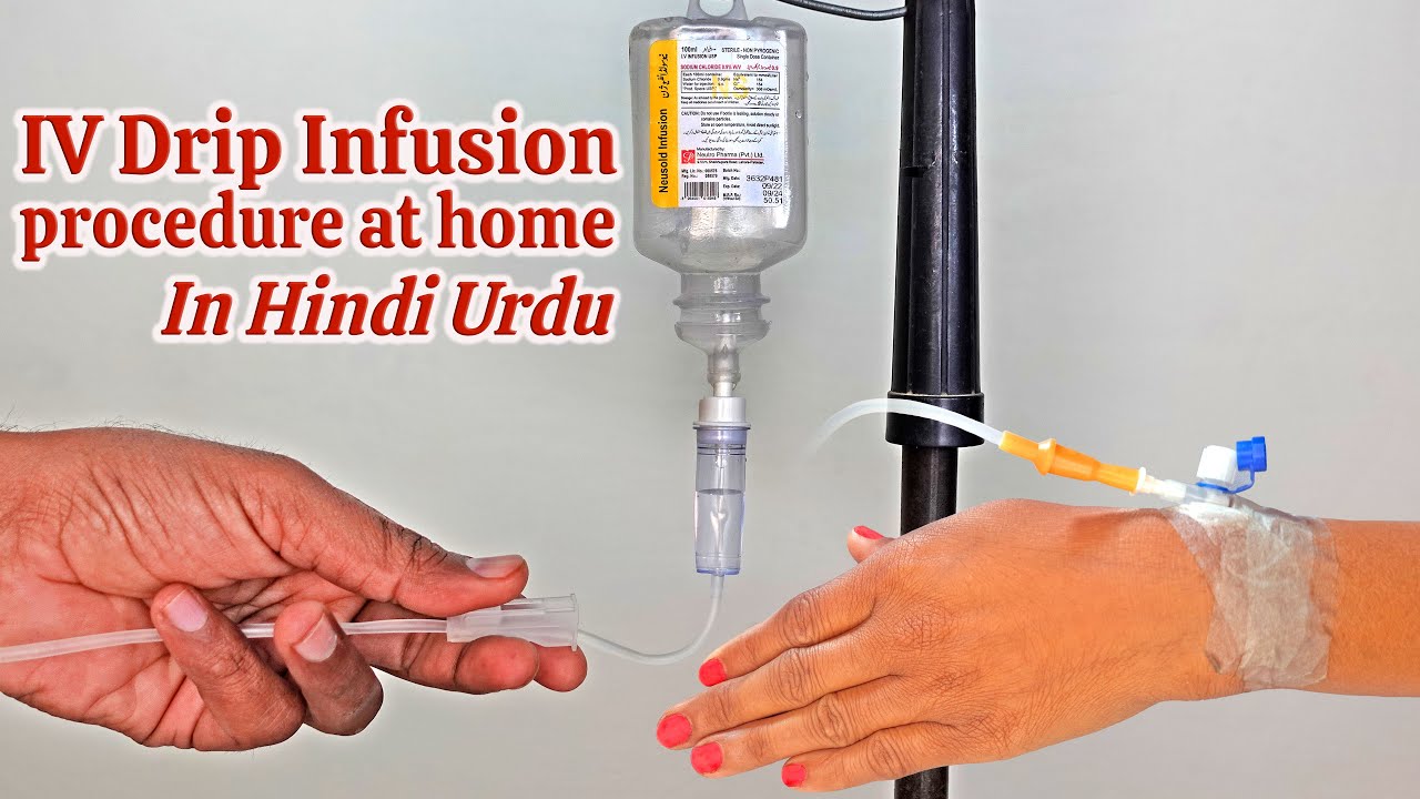 How to perform IV Drip infusion easily at home | How to give drip at ...