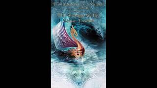 The Chronicles of Narnia Part 3 - The Voyage of the Dawn Treader