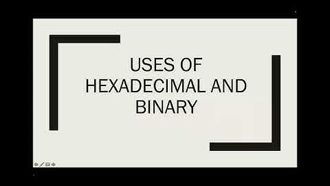 Uses of Binary and Hexadecimal | IGCSE Computer Science 0478