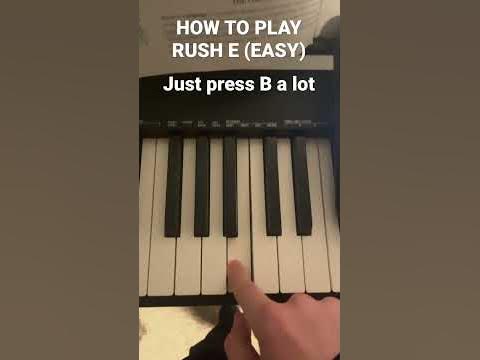 HOW TO PLAY RUSH E (EASY) - YouTube