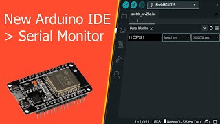 ESP32 Tutorial - How to use Serial  Monitor ( NEW Arduino IDE ) screenshot 3