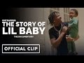 Untrapped: The Story of Lil Baby - Official 'Family' Clip (2022) Dominique Armani Jones