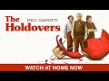 THE HOLDOVERS | Watch at Home NOW