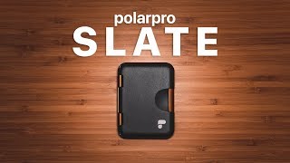 Introducing The ULTIMATE Protection & Organization: PolarPro Slate