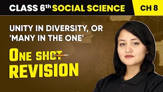 Unity in Diversity, or 'Many in the One' - One Shot Revision | Class 6 Social Science Chapter 8 screenshot 5