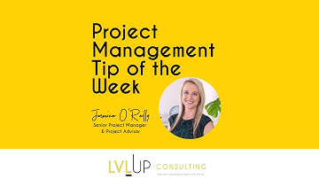 Project Management Tip of the Week - 22nd Novmeber 2022