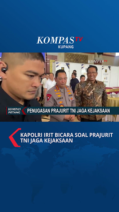 Kapolri Irit Bicara soal Prajurit TNI Jaga Kejaksaan, Sebut Sinergi TNI-Polri Makin Baik