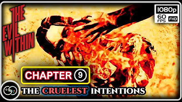 The Evil Within | Chapter 9 Gameplay Walkthrough | No Commentary | 1080p(FHD)60fps