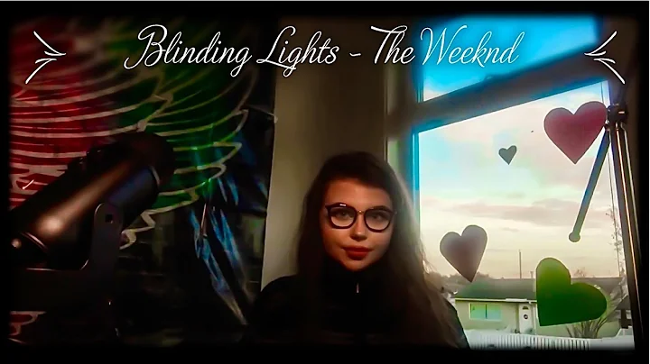 Blinding Lights - The Weeknd (Cover by Natasha Cas...