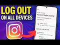 How To Logout Of Instagram On All Devices - Full Guide