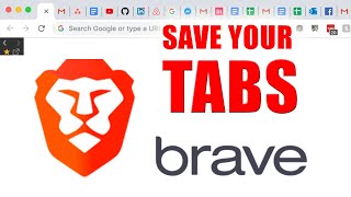 How To Backup *UNLIMITED* Brave Browser Tabs | Windows 10 BEST Method