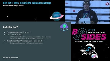BSidesSF 2023 - How to CTF Infra - Beyond the challenges and flags (Max G, Jayesh Singh Chauhan)