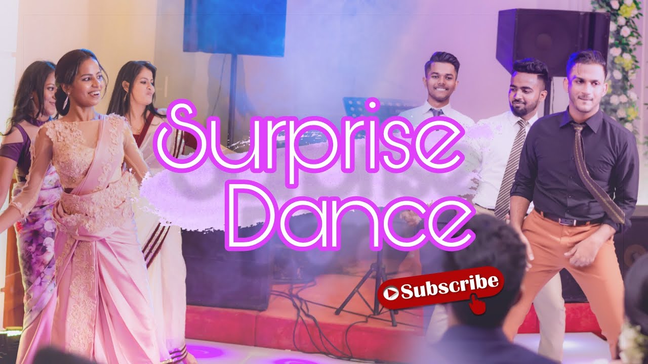 Best Surprise Dance - Groomගේ මල්ලි නංගි යාලුවෝයි කරපු සුපිරිම Dance එක ❤️😍 