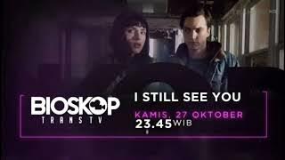 Download lagu Kompilasi Promo Bioskop Trans TV : I Still See You (27 Oktober 2022)