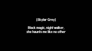EMINEM - Black magic ( feat. Skyler Grey ) lyrics