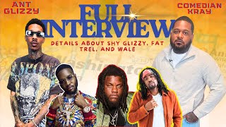 Ant Glizzy & Comedian Kray Talk Shy Glizzy, Fat Trel, Wale, And Survival In DC Net Worth