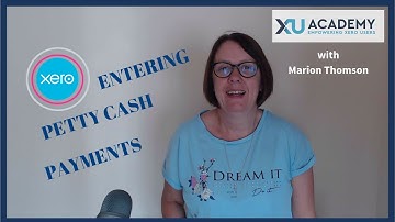 Entering Petty Cash Payments in Xero