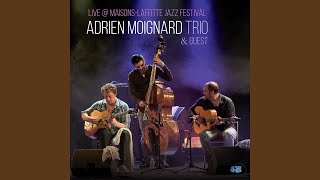 Video thumbnail of "Adrien Moignard - Blues En Mineur"