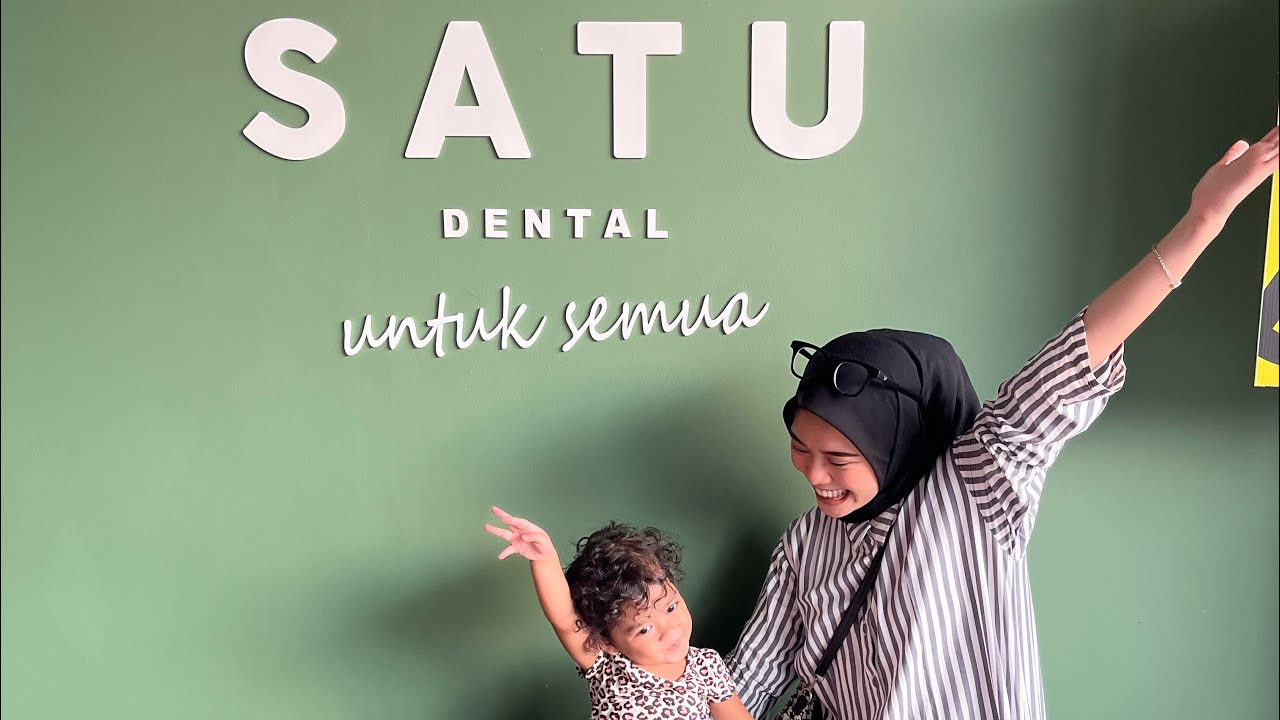 SATU DENTAL KOTA WISATA CIBUBUR KLINIK GIGI TERBAIK YouTube