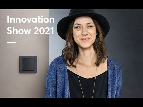Innovation Show 2021: Lichtschalter - Design und Funktion neu erleben