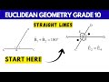 Euclidean Geometry Grade 10 | Straight lines ( Introduction With Examples)