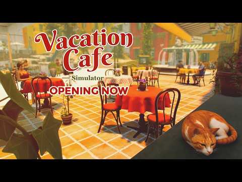 Vacation Cafe Simulator — Official Release Trailer