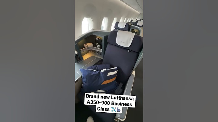 Lufthansa‘s brand new A350 Business Class to Montreal