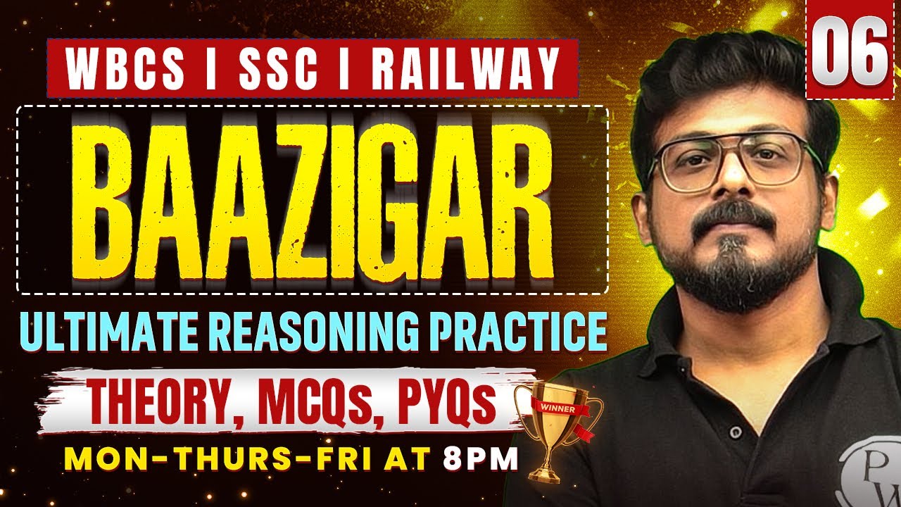 Reasoning Practice Set 6 🔥 Smart Tricks To Crack WBCS, SSC CGL, SSC CHSL, RRB NTPC, RRB Group-D