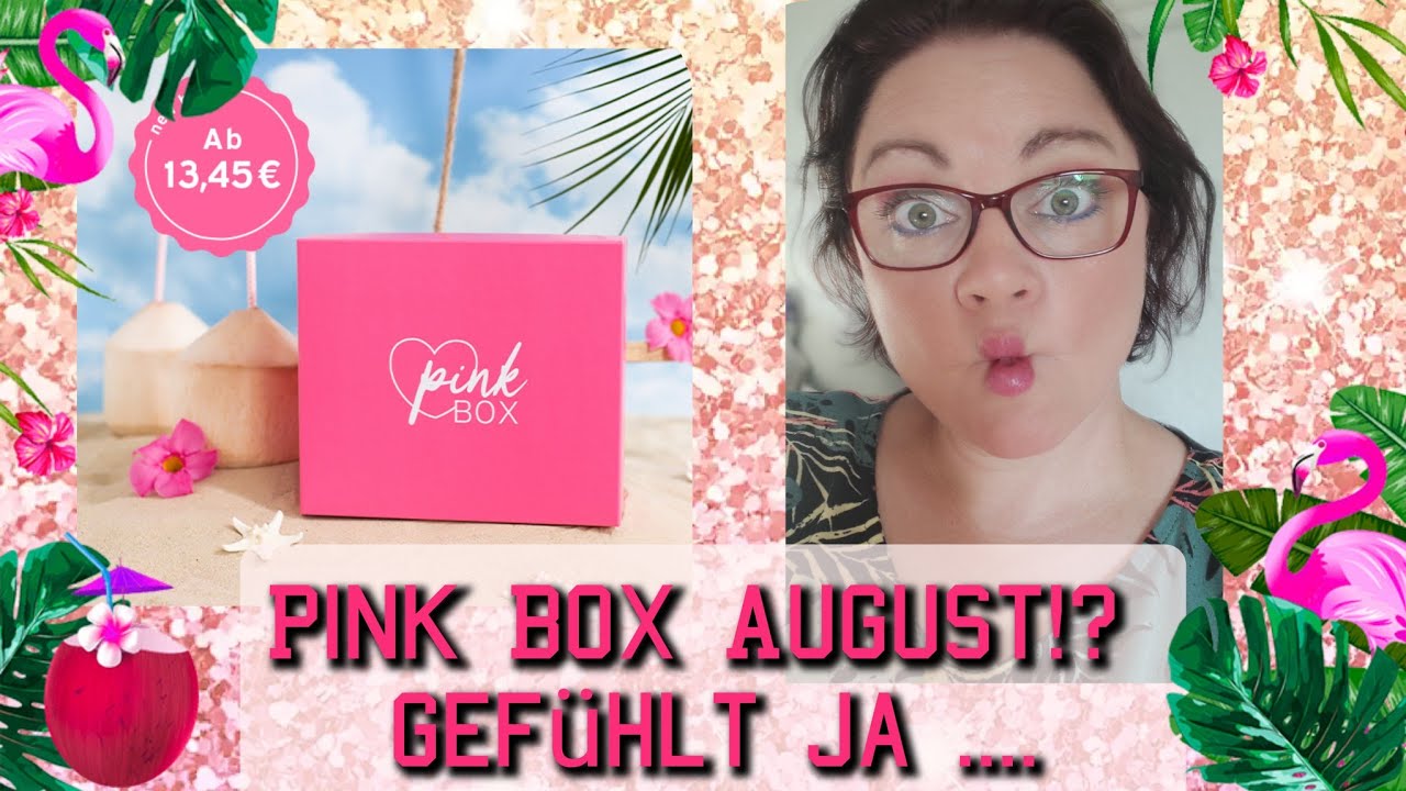 Pinkbox Tropic like it`s hot | Warum bekam ich sie so spät ?