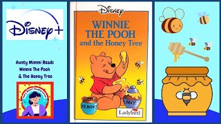 Winnie The Pooh And The Honey Tree Read By Aunty Mimmi, Old School Favourites