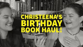 Christeenas BIRTHDAY BOOK HAUL!