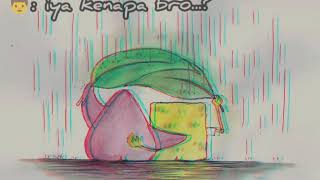 Story wa Spongebob sahabat