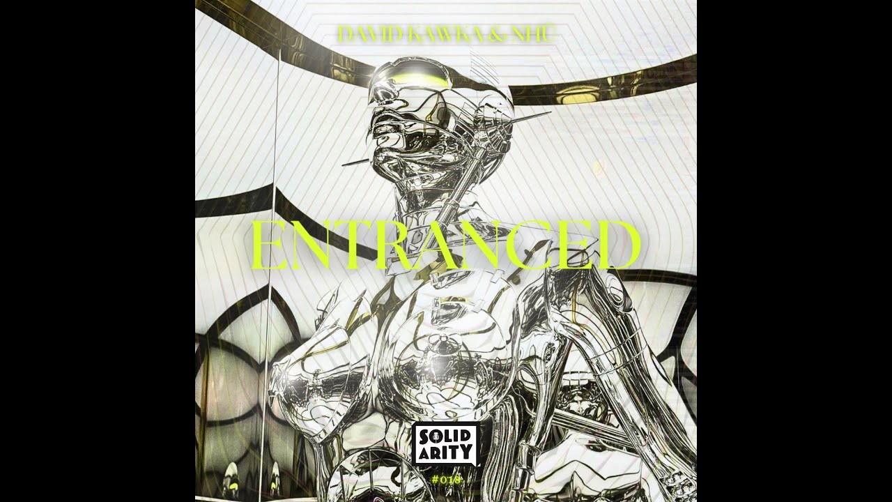 Guarda Entranced (Extended Mix) - David Kawka & NHŪ su YouTube Guarda Entranced (Extended Mix) - David Kawka & NHŪ su YouTube