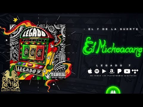 El Michoacano - Legado 7
