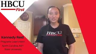 HBCU First Internship Program - Kennedy Reid (Summer 2020)