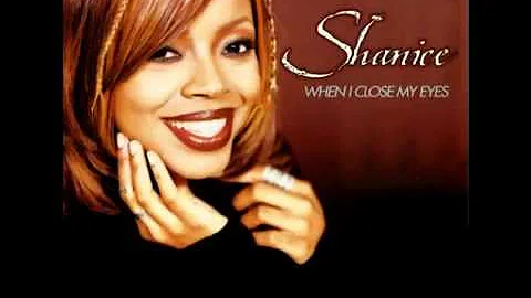 Shanice - When I Close My Eyes (Album Version)