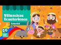 Villancicos Ecuatorianos - Mundo Canticuentos