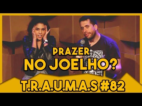 T.R.A.U.M.A.S. - ESPECIAL DICAS DE SEXO C/ DORA FIGUEIREDO (São Paulo, SP)