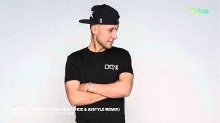 Kid Ink ft. Dej Loaf - Be Real (Vice & Justyle Remix)