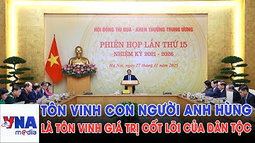 Thủ tướng Phạm Minh Chính: Tôn vinh con người anh hùng là tôn vinh giá trị cốt lõi của dân tộc